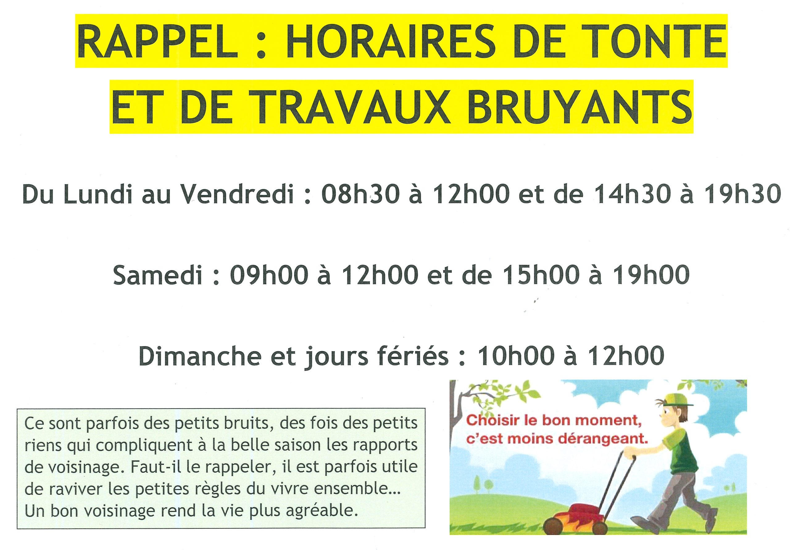 RAPPEL : HORAIRES DE TONTE ET DE TRAVAUX BRUYANTS